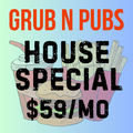 House Special $59/Mo