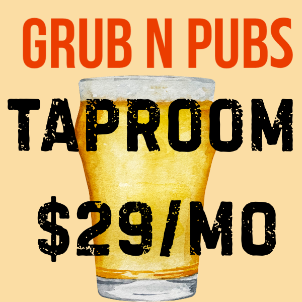 Taproom $29/Mo